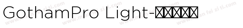 GothamPro Light字体转换
